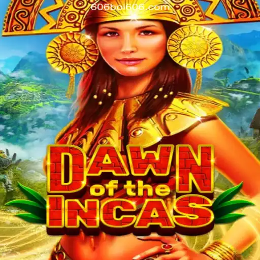 The Enchanting World of DawnoftheIncas