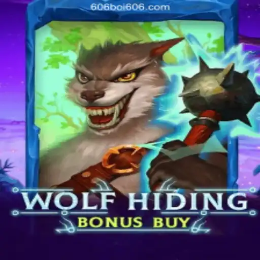 Exploring WolfHidingBonusBuy: The Exciting Adventure in the Realm of 606boi
